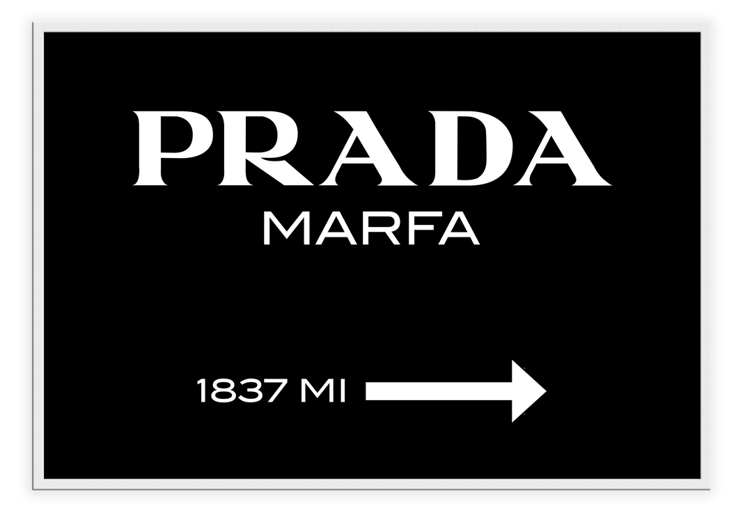 Canvas Print 50x70cm / White Prada Marfa Black Prada Marfa Black Wall Art : Ready to hang framed artwork. Brand